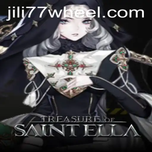 Discover the Enchantment of TreasureofSaintElla Amidst the Jili 77 Frenzy